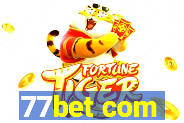 77bet com